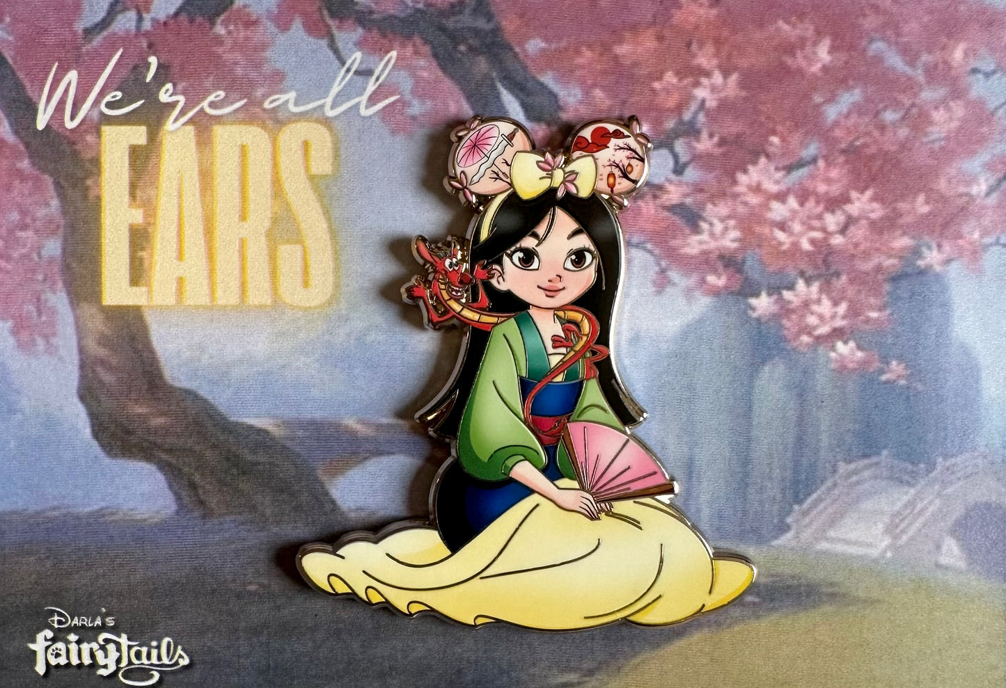 "We're All Ears" Mulan Fantasy Pin