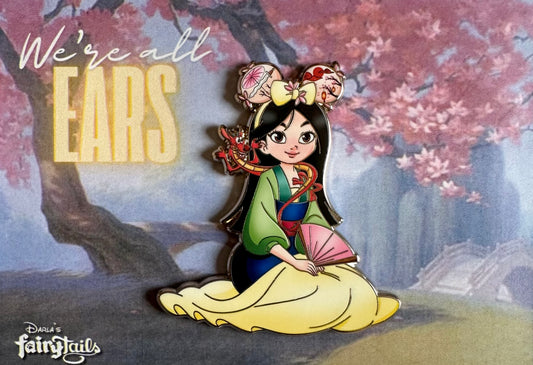 "We're All Ears" Mulan Fantasy Pin