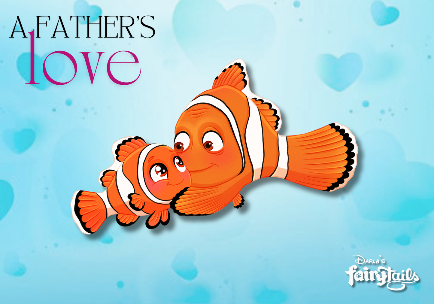PRESALE - "A Father's Love" Nemo & Marlin